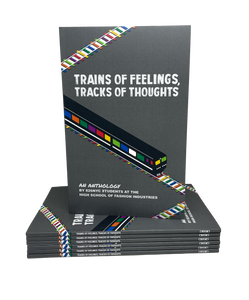 Trains of Feelings, Tracks of Thoughts